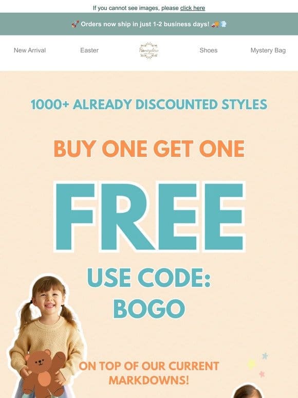 Double Your Stock! 1000+ Discounted items on BOGO!