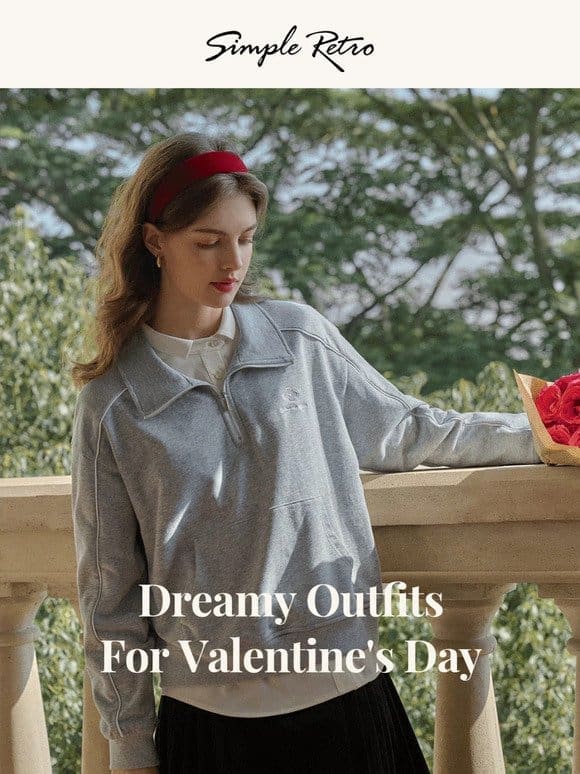 Dreamy Outfits For Valentine’s Day