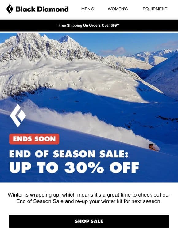 ENDS SOON: End of Season Sale