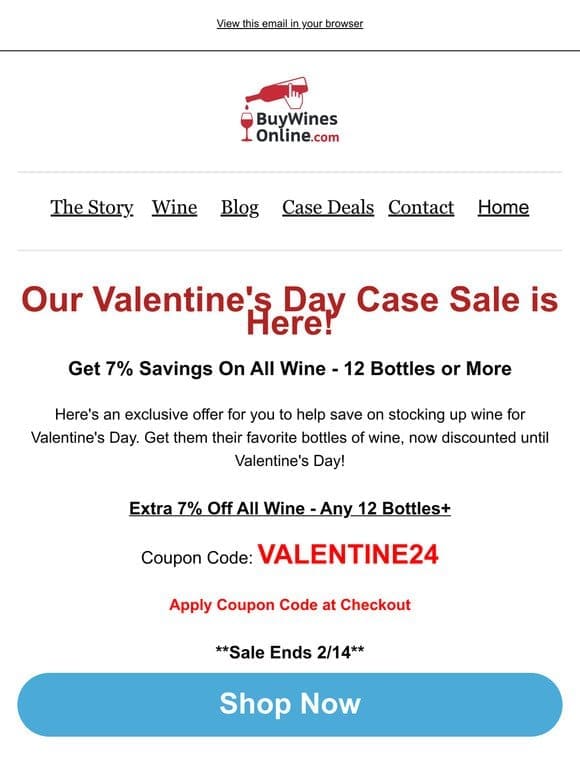 ENDS SOON: Save 7% On Any Case of Wine Ordered Today!