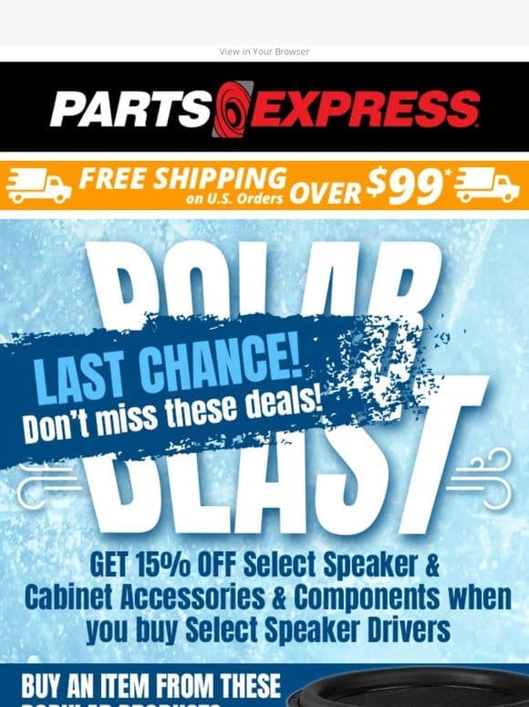 ENDS TODAY—Don’t miss these Polar Blast Sale Deals!