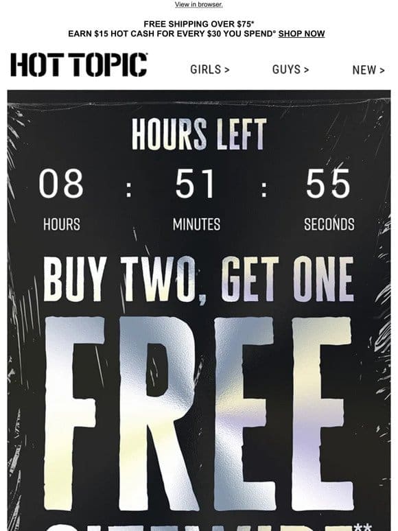 ENDS TONIGHT!   Buy 2 Get 1 FREE
