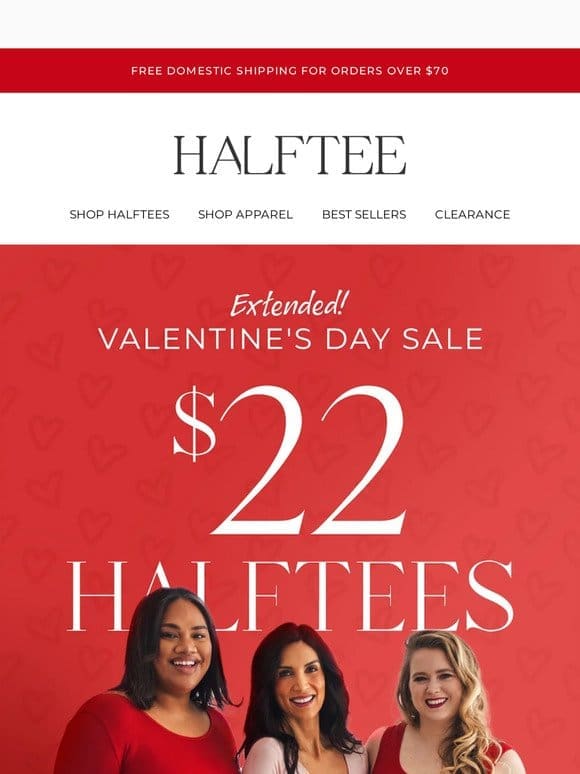 EXTENDED: $22 Halftees!