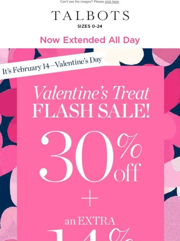 EXTENDED! 30% + EXTRA 14% off select styles