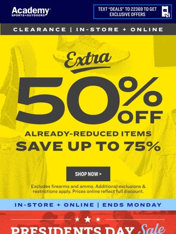 EXTRA 50% OFF Already-Reduced Clearance