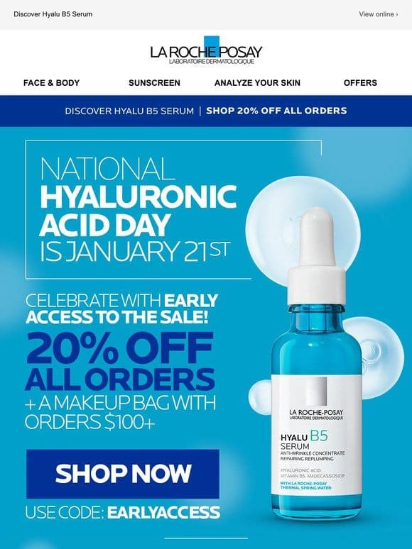 Early Access: Shop 20% Off for Hyaluronic Acid Day!
