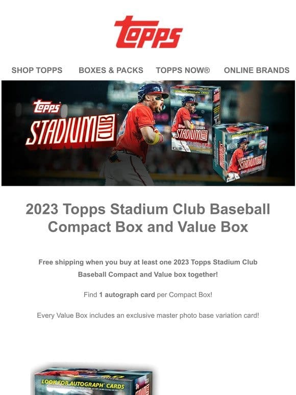 Earn Free Shipping on 2023 Topps Stadium Club Baseball!