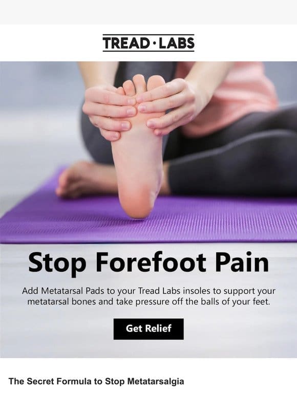 End Forefoot Pain with This Simple Solution