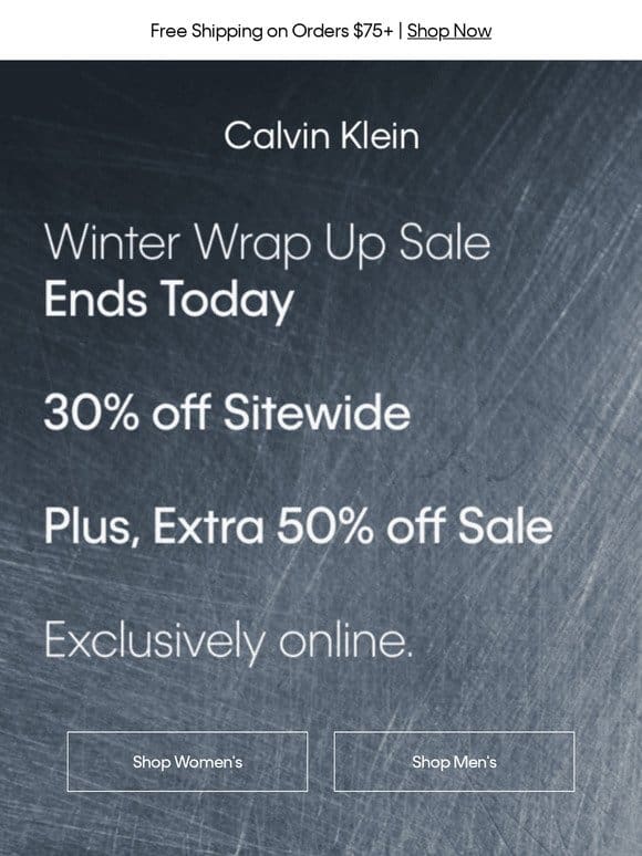 Ends Today – 30% off Sitewide