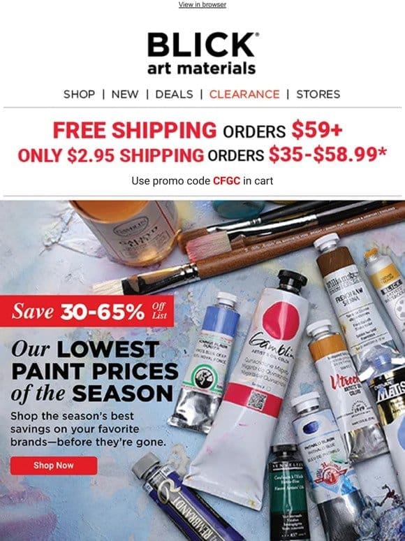 Ends soon: OUR LOWEST PAINT PRICES OF THE SEASON