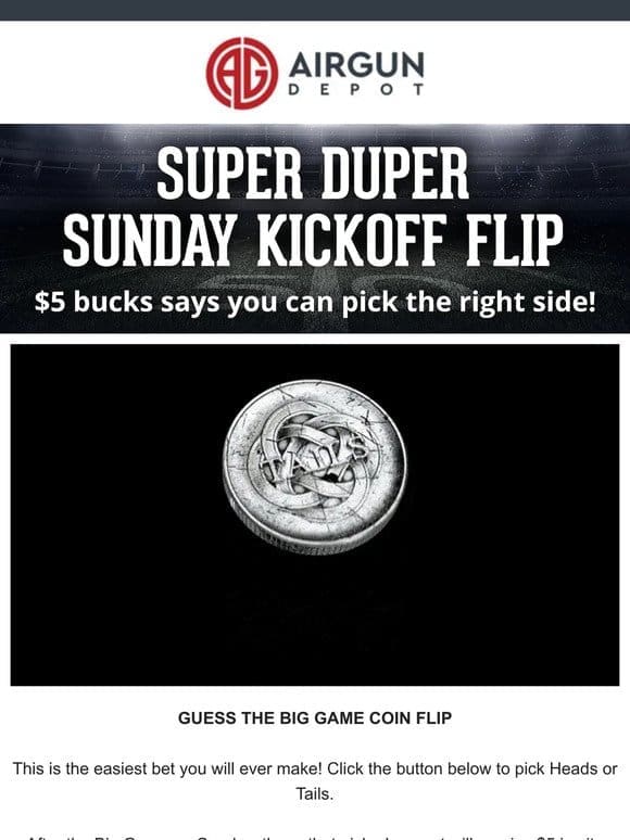 Enter Now: Big Game Coin Flip