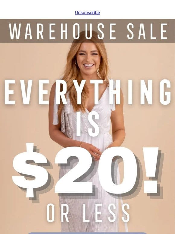 Everything is $20 or Less!