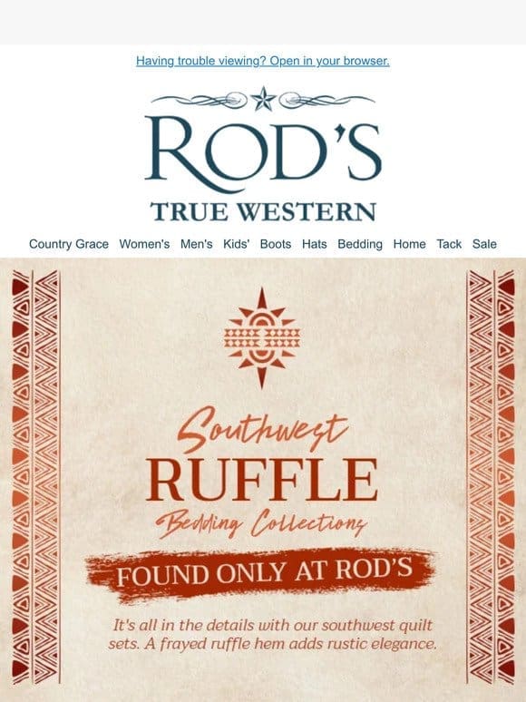 Exclusive Southwest RUFFLE Quilts–Found Only At Rod’s!