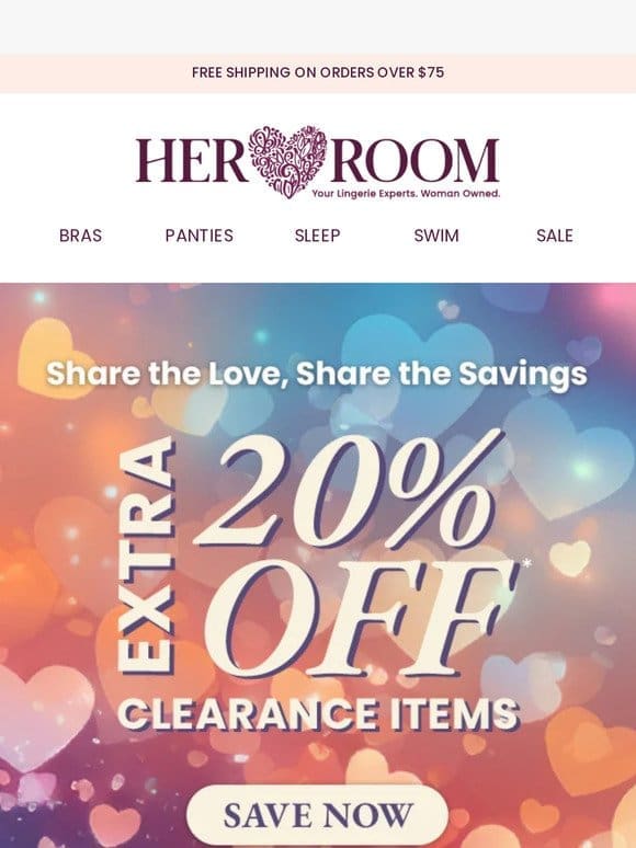 Extra 20% Off Clearance: Share the Love， Share the Savings!  ️