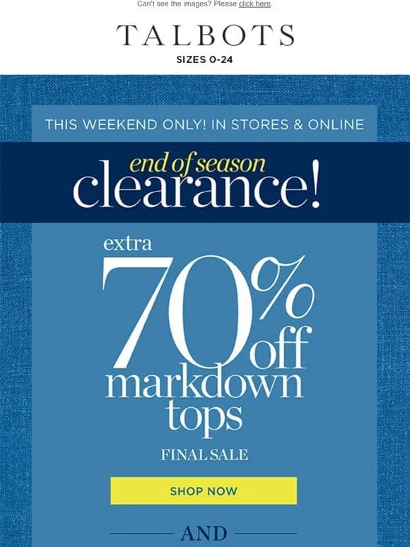 Extra 70% off markdown tops STARTS NOW!