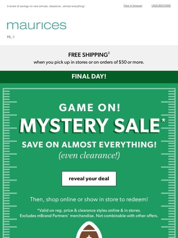 FINAL DAY   Score your MYSTERY deal!