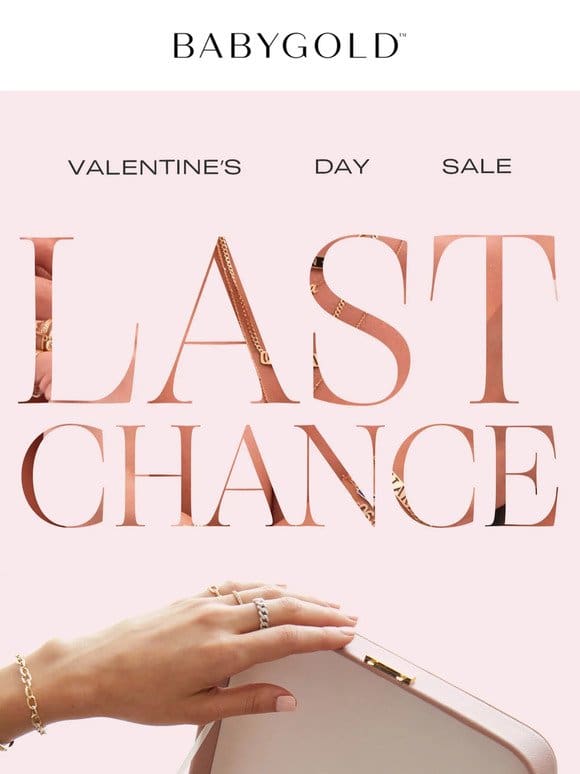 FINAL HOURS for 20% Off for V-Day!