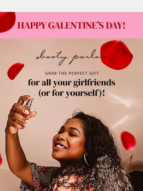 FLASH SALE: 15% off for Galentine’s Day!