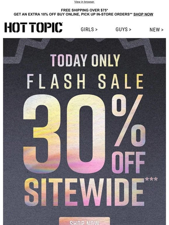 FLASH SALE   Grab 30% off today only.