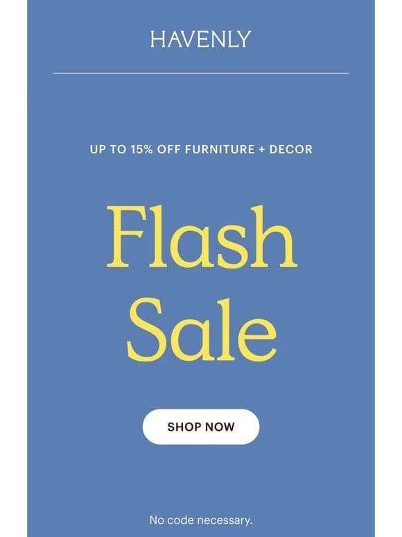 FLASH SALE⚡️ Shop up to 15% off