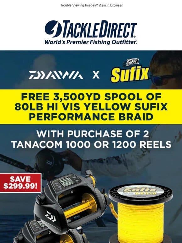 FREE Sufix braid with select Daiwa purchase