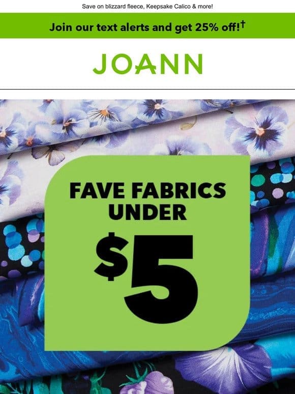 Fabric FAVES for $5 or LESS!