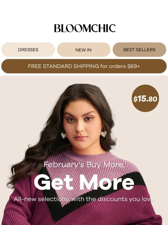 February’s Buy More， Get More