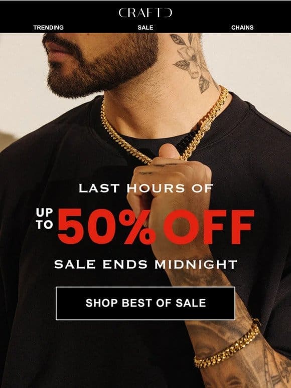 Final Hours For 50% OFF