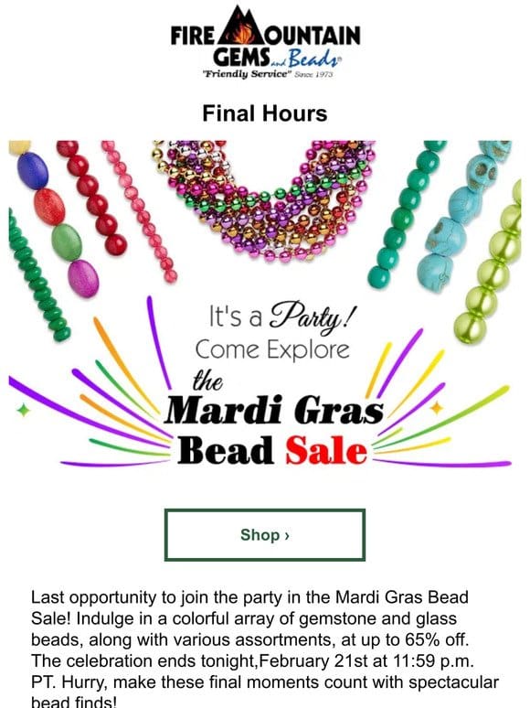 Final Hours – Hemp Cord and Mardi Gras Sales Ending