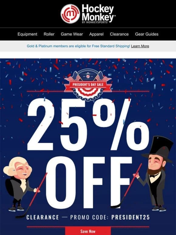 Final Hours! Shop Now for 25% Off Clearance Items – President’s Day Weekend Sale Ends Today!  ️