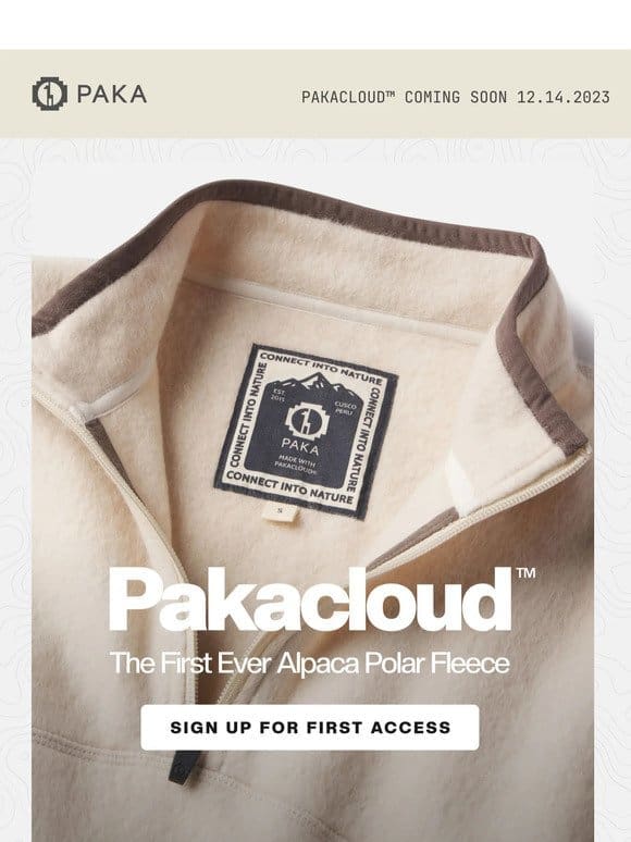 First Signup: PAKACLOUD™ Fleece