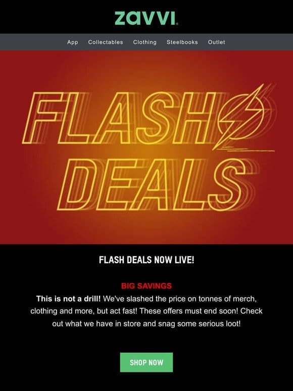 Flash Deals – Now Live