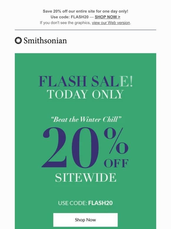 Flash SALE – 20% off Sitewide – Today Only!