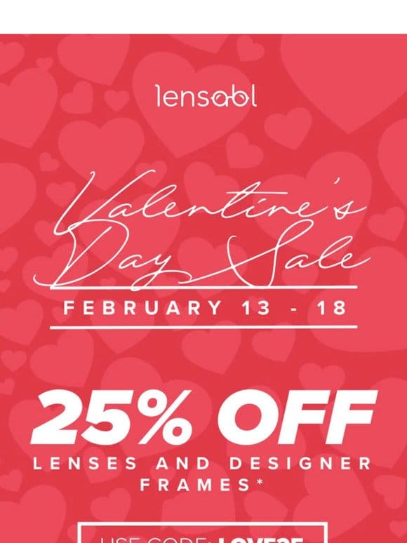 Flash Sale   25% Off for Valentine’s Day!