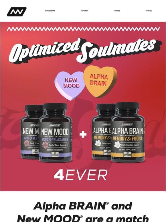 For A Limited Time Only! Buy Alpha BRAIN®， Get New MOOD® 50% Off