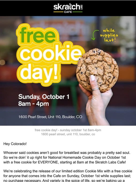 Free Cookies in Boulder!