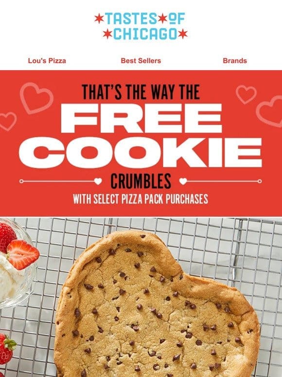 Free Heart-Shaped   Cookie!