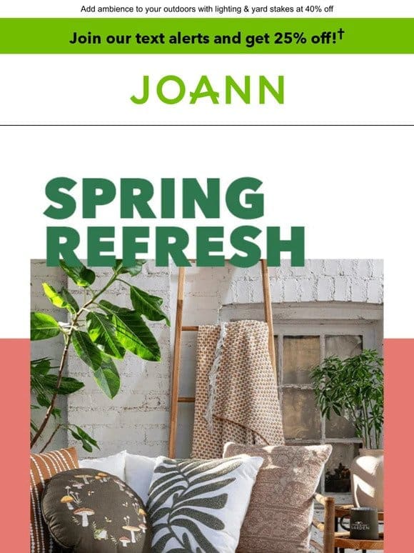 Get your outdoor oasis ready for spring entertaining! 40% off on planters， pillows & more!