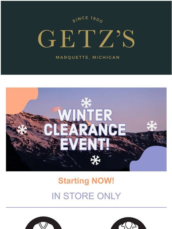 Getz’s Winter Clearance Event – In store only