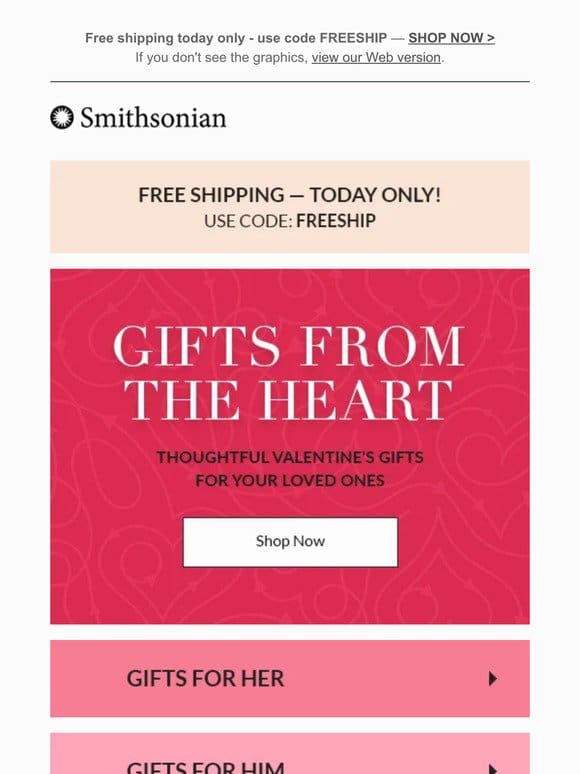 Gifts From the Heart! Shop Our Valentine’s Day Collection