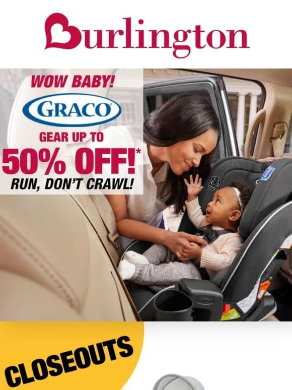 Graco Baby Gear Closeout up to 50% off!