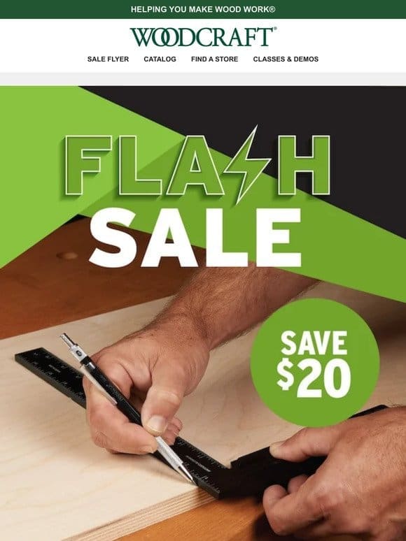 Great Projects Start with Today’s Flash Deal — Precision Measurements!