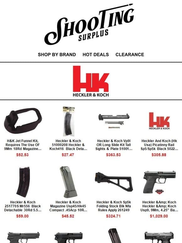 HK Deals， Rifles， Handguns， Mags， Barrels， Parts and Accessories