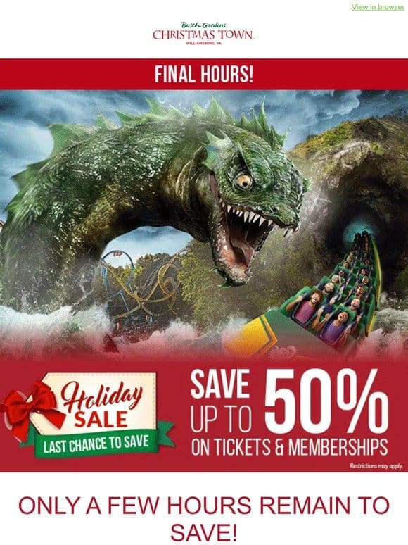 HOURS LEFT! Save Up To 50% on Tickets & Memberships