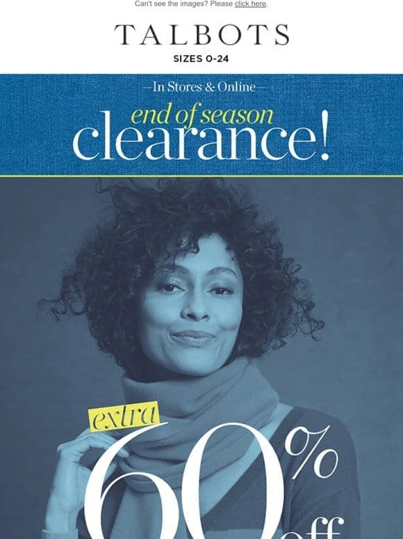 HURRY—shop EXTRA 60% off Clearance now!