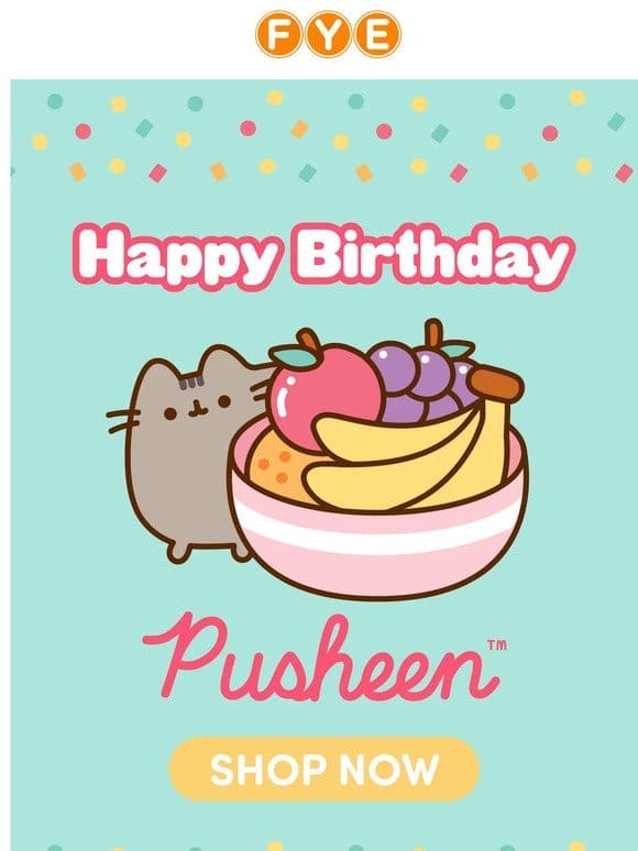 Happy Birthday to the one and only Pusheen  !