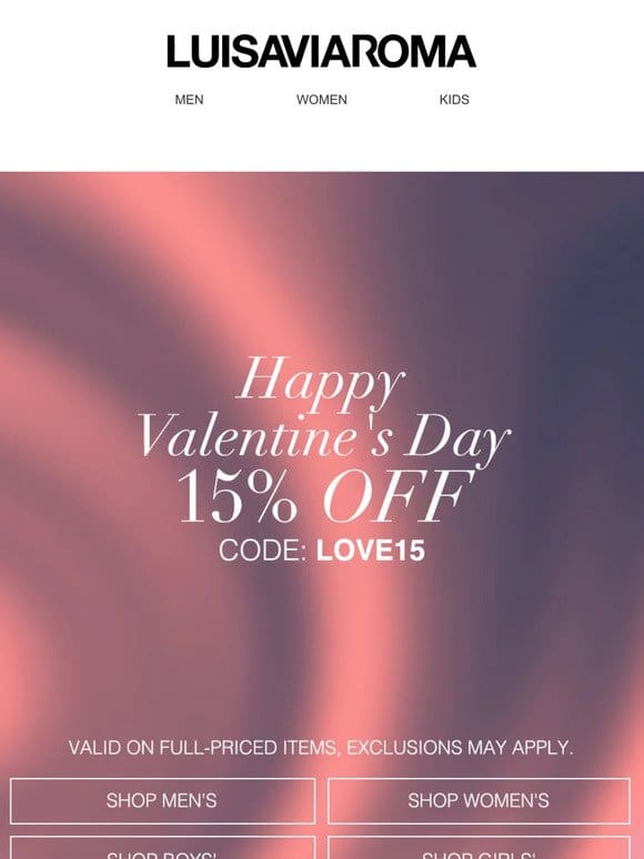 Happy Valentine’s Day ❤️ get 15% off
