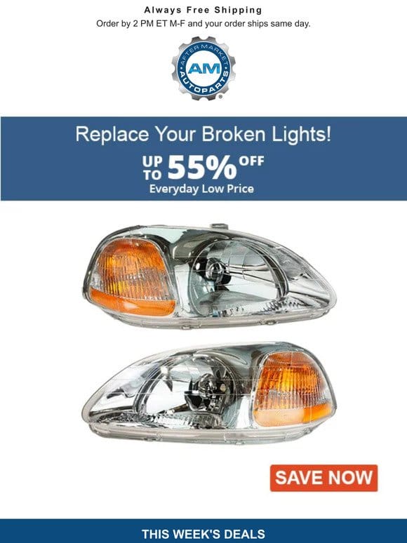 Headlight Sale! Replace Your Broken Lights on Your Vehicle
