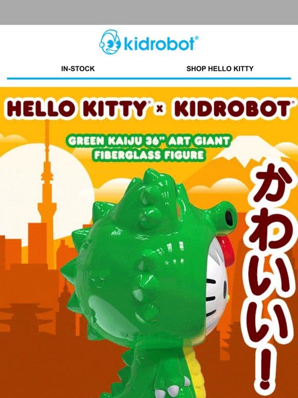 Hello Kitty Green Kaiju Art Giant!