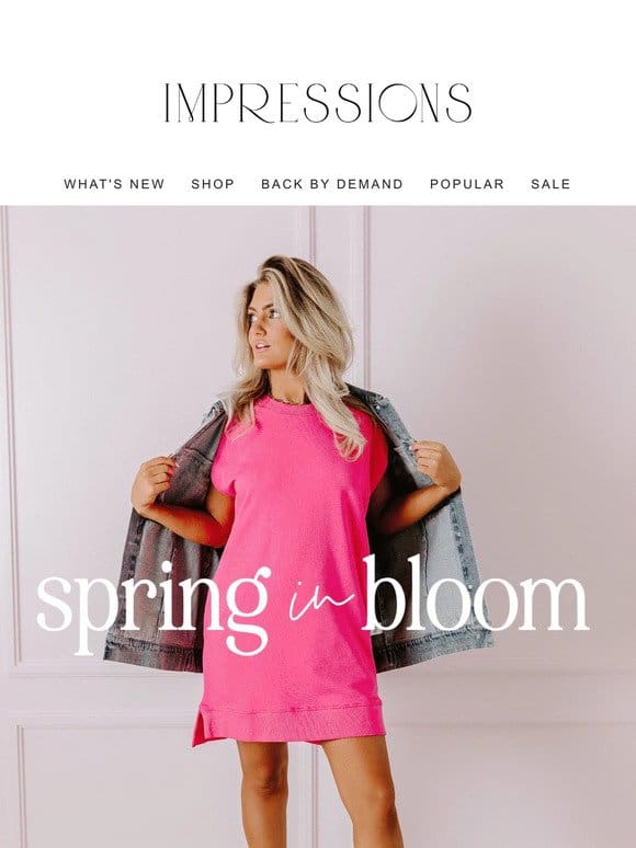 Here for NEW! Shop the Spring In Bloom collection!